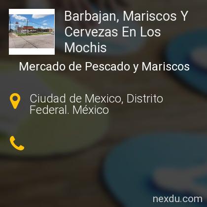 Barbajan, Mariscos Y Cervezas En Los Mochis en Ciudad de Mexico - Teléfonos  y Dirección