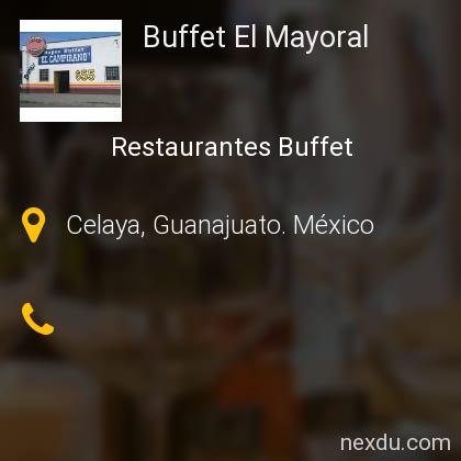 Buffet El Mayoral en Celaya - Teléfonos y Dirección