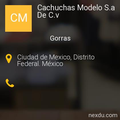 Cachuchas Modelo  De  en Obrera, Ciudad de Mexico - Teléfonos y  Dirección