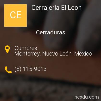 Cerrajeria El Leon en Mitras Poniente, Monterrey - Teléfonos y Dirección