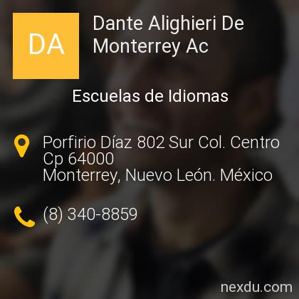 Dante Alighieri De Monterrey Ac en Centro Monterrey Tel fonos y