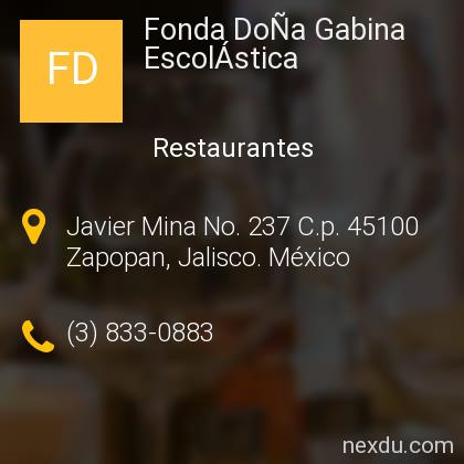 Fonda DoÑa Gabina EscolÁstica en Zapopan - Teléfonos y Dirección