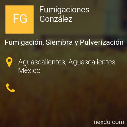 Fumigaciones González en Aguascalientes y Dirección