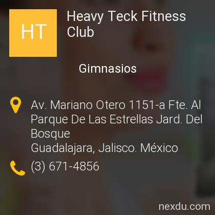 Heavy Teck Fitness Club en Jardines Del Bosque, Guadalajara - Teléfonos y  Dirección