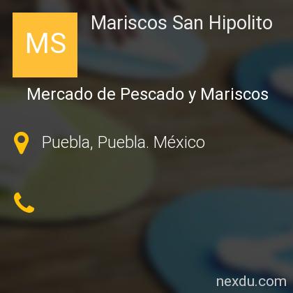 Mariscos San Hipolito en La Hacienda, Puebla - Teléfonos y Dirección