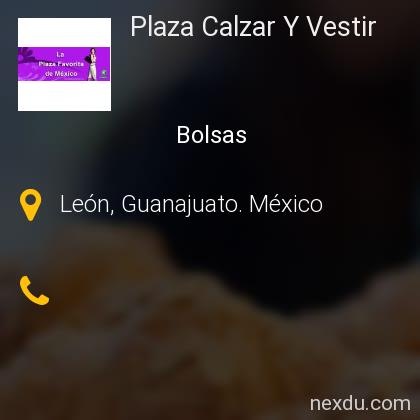 Plaza Calzar Y Vestir en León - Teléfonos y Dirección