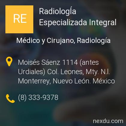 RadiologÍa Especializada Integral en Monterrey - Teléfonos y Dirección