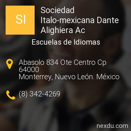 Sociedad Italo mexicana Dante Alighiera Ac en Centro Monterrey