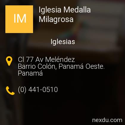 Iglesia Medalla Milagrosa en Barrio Colón - Teléfonos y Dirección Iglesia Medalla Milagrosa en Barrio Colón - Teléfonos y Dirección