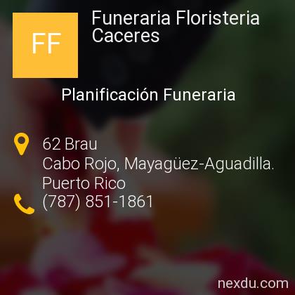 Funeraria Floristeria Caceres en Cabo Rojo - Teléfonos y Dirección