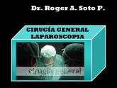 Fotos de Dr. Roger Soto, Cirujano - Laparoscopia