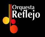 Fotos de Orquesta Reflejo